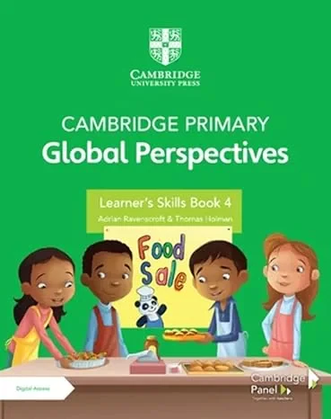 Coperta cărții "Cambridge Primary Global Perspectives Learner's Skills Book 4 with Digital Access (1 Year)" de Adrian Ravenscroft, Thomas Holman
