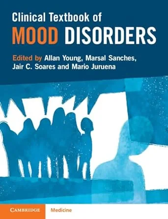 Coperta cărții "Clinical Textbook of Mood Disorders" de Allan Young, Marsal Sanches, Jair C Soares, Mario Juruena