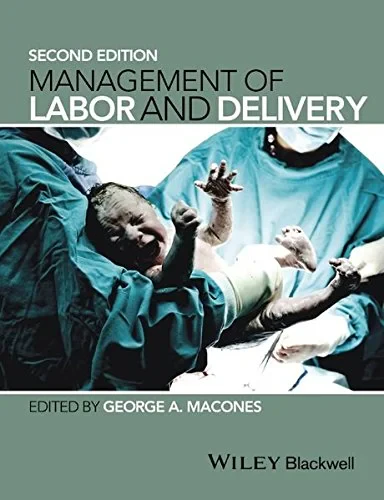 Coperta cărții " Management of Labor and Delivery" de George A. Macones