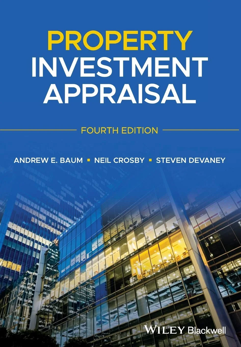 Coperta cărții "Property Investment Appraisal, 4th Edition" de Andrew E. Baum