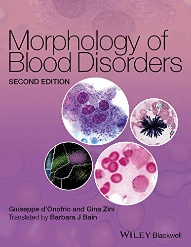 Coperta cărții "Morphology of Blood Disorders 2e" de Barbara J. Bain, Giuseppe d'Onofrio, Gina Zini