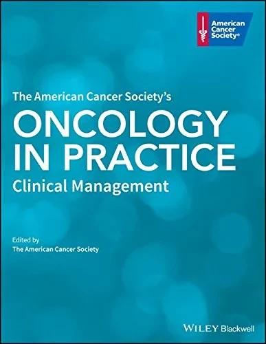 The American Cancer Society’s Oncology in Practice...