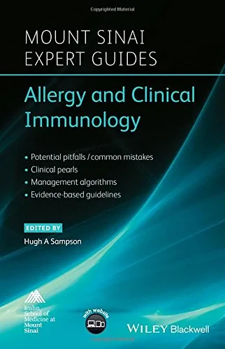 Coperta cărții "Mount Sinai Expert Guides: Allergy and Clinical Immunology" de Hugh A. Sampson (Editor), Scott L. Friedman (Series Editor)