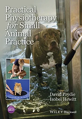 Coperta cărții "Practical Physiotherapy for Small Animal Practice " de D Prydie