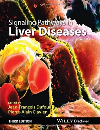 Signaling Pathways in Liver Diseases, 3rd Edition