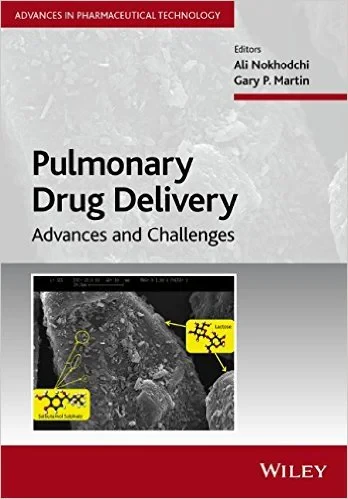 Coperta cărții "Pulmonary Drug Delivery: Advances and Challenges (Advances in Pharmaceutical Technology) 1st Edition" de Ali Nokhodchi, Gary P. Martin
