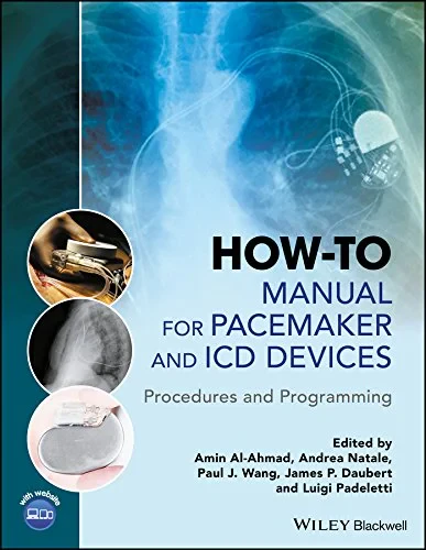 Coperta cărții "How-to Manual for Pacemaker and ICD Devices: Procedures and Programming" de A Al&amp;#150;Ahmad, A Al–Ahmad