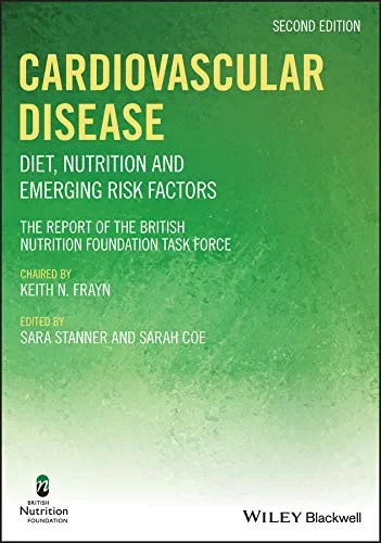 Coperta cărții "Cardiovascular Disease: Diet, Nutrition and Emerging Risk Factors" de BNF (British Nutrition Foundation), Sara Stanner, Sarah Coe Keith N. Frayn