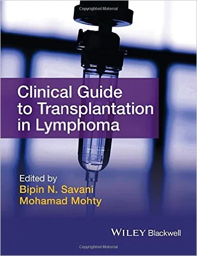 Coperta cărții "Clinical Guide to Transplantation in Lymphoma" de Bipin N. Savani, Mohamad Mohty