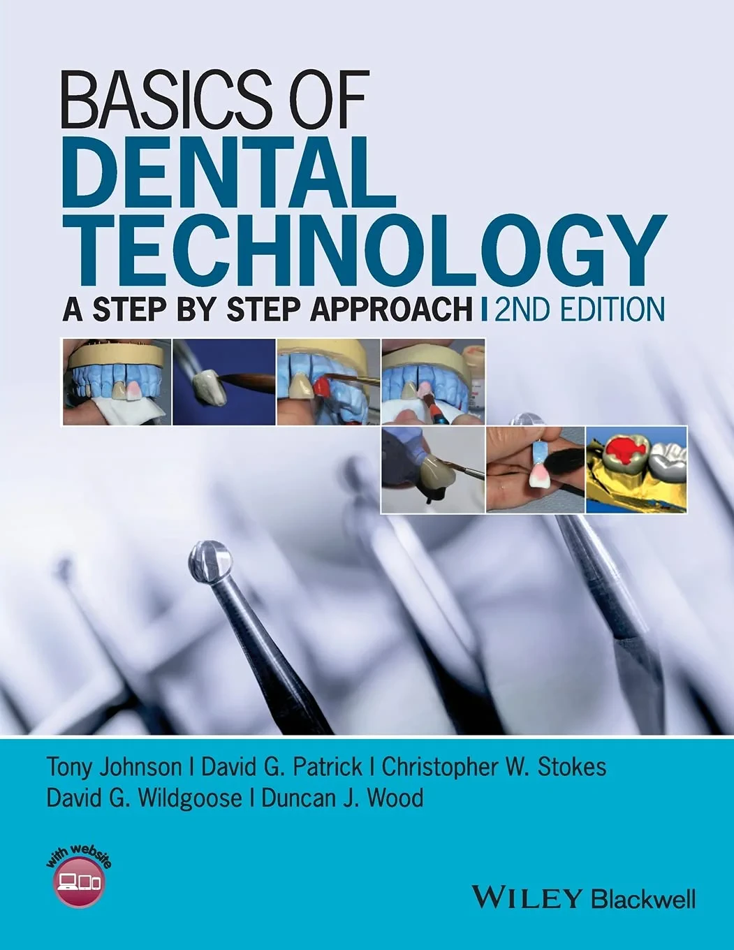Coperta cărții "Basics of Dental Technology: A Step by Step Approach" de Tony Johnson