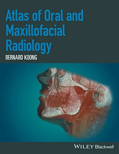 Coperta cărții "Atlas of Oral and Maxillofacial Radiology" de Bernard Koong