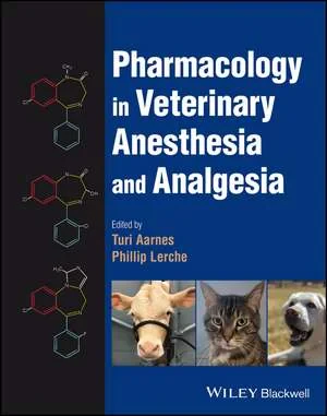Coperta cărții "Pharmacology in Veterinary Anesthesia and Analgesia" de Aarnes