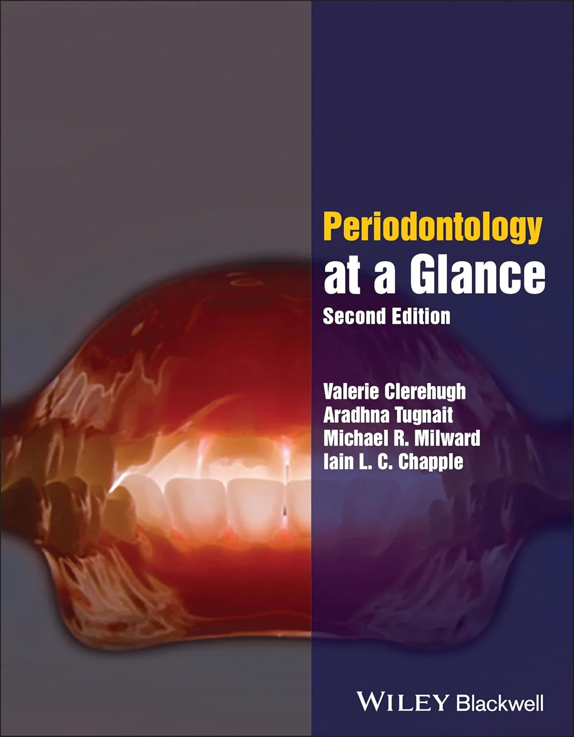 Coperta cărții "Periodontology at a Glance" de Aradhna Tugnait, Iain L. C. Chapple, Michael R. Milward, Valerie Clerehugh