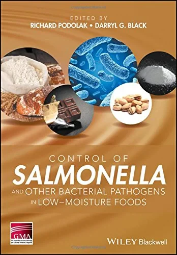 Coperta cărții "Control of Salmonella and Other Bacterial Pathogens in Low-Moisture Foods" de Richard Podolak, Darryl G. Black