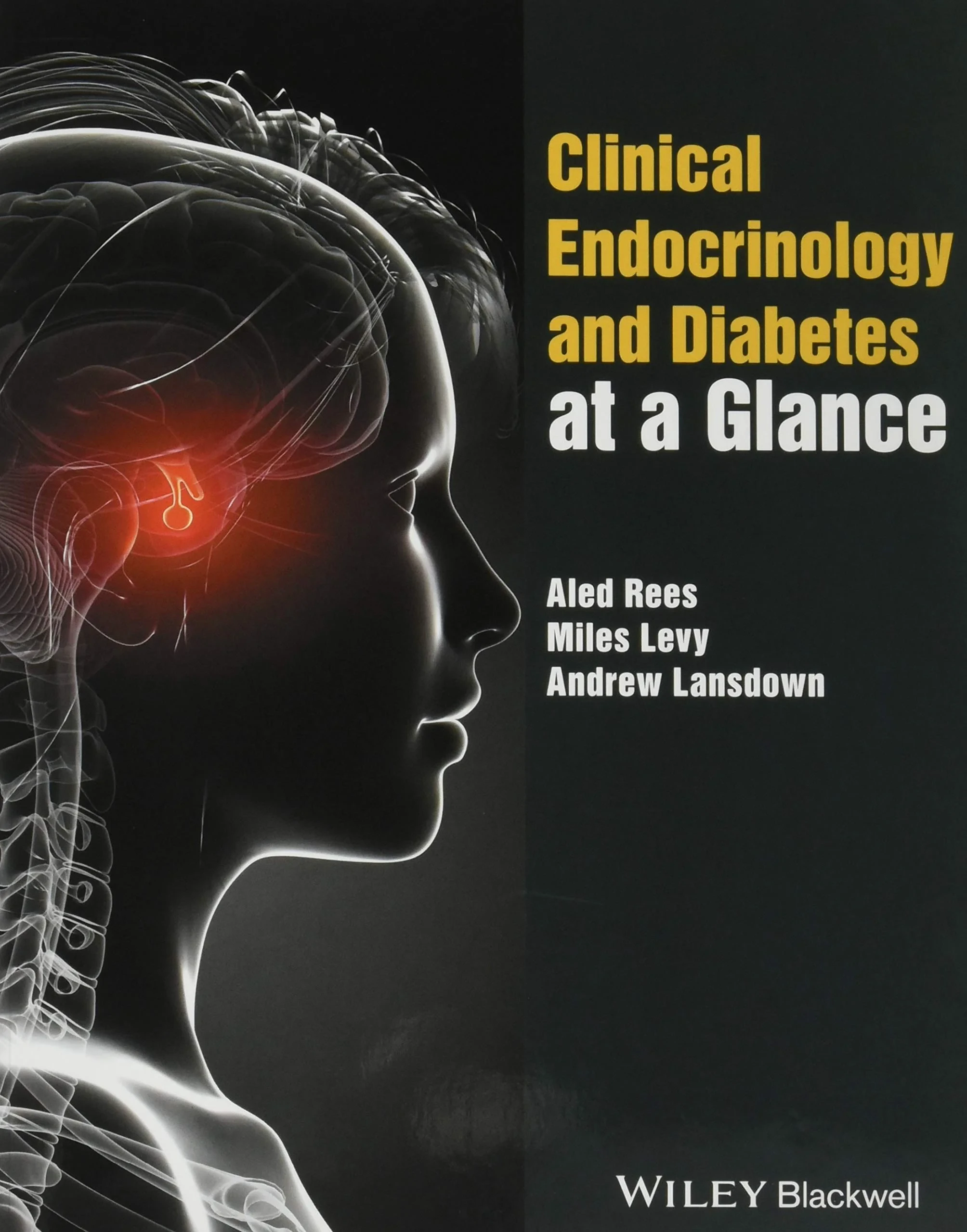 Coperta cărții "Clinical Endocrinology and Diabetes at a Glance " de Aled Rees, Miles Levy (Author), Andrew Lansdown