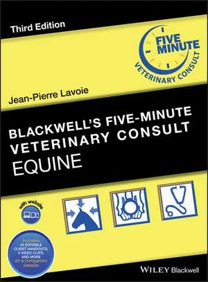 Coperta cărții "Blackwell′s Five–Minute Veterinary Consult: Equine" de JP Lavoie