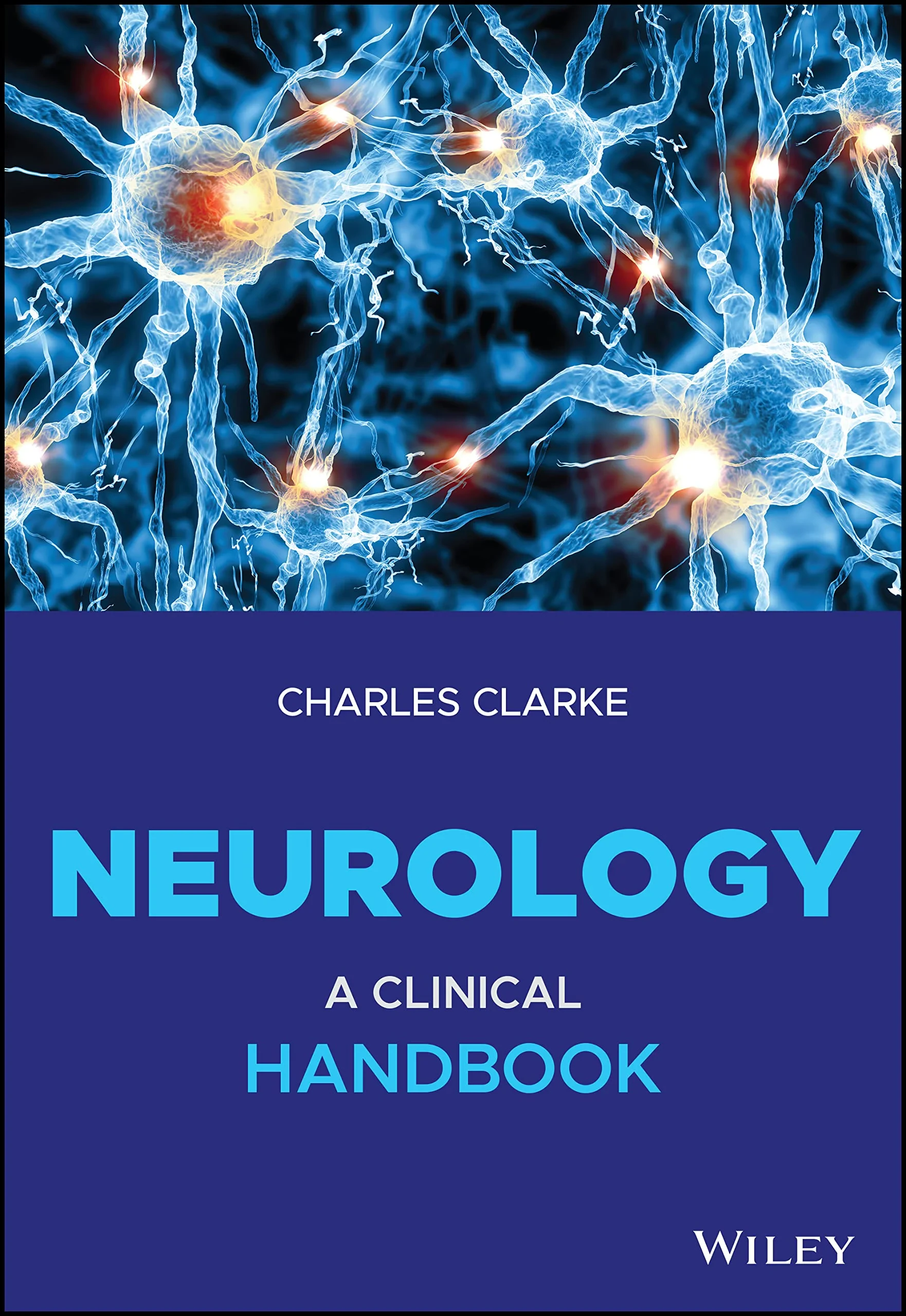 Coperta cărții "Neurology: A Clinical Handbook " de Charles Clarke