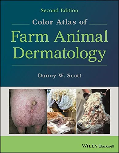 Coperta cărții "Color Atlas of Farm Animal Dermatology" de Danny W. Scott