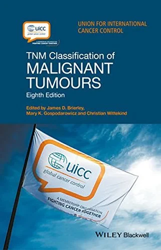 Coperta cărții "TNM Classification of Malignant Tumours, 8th Edition" de James D. Brierley, Mary K. Gospodarowicz, Christian Wittekind