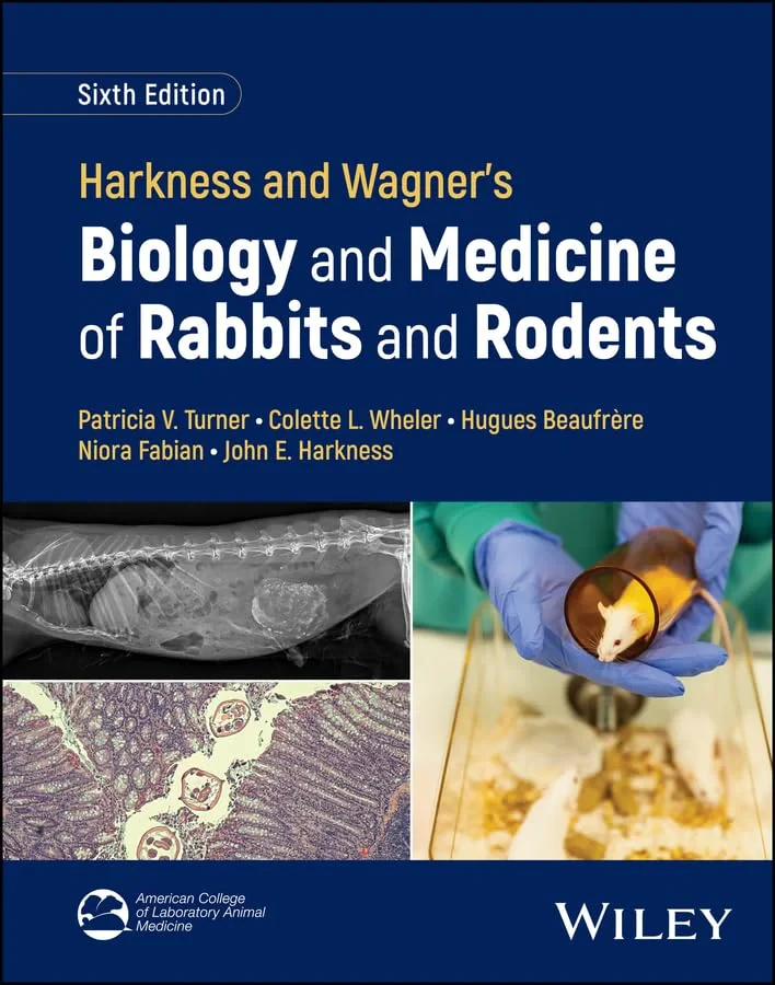 Coperta cărții "Harkness and Wagner's Biology and Medicine of Rabbits and Rodents" de Patricia V Turner, Colette L Wheler, Hugues Beaufrère, Niora Fabian, John E Harkness