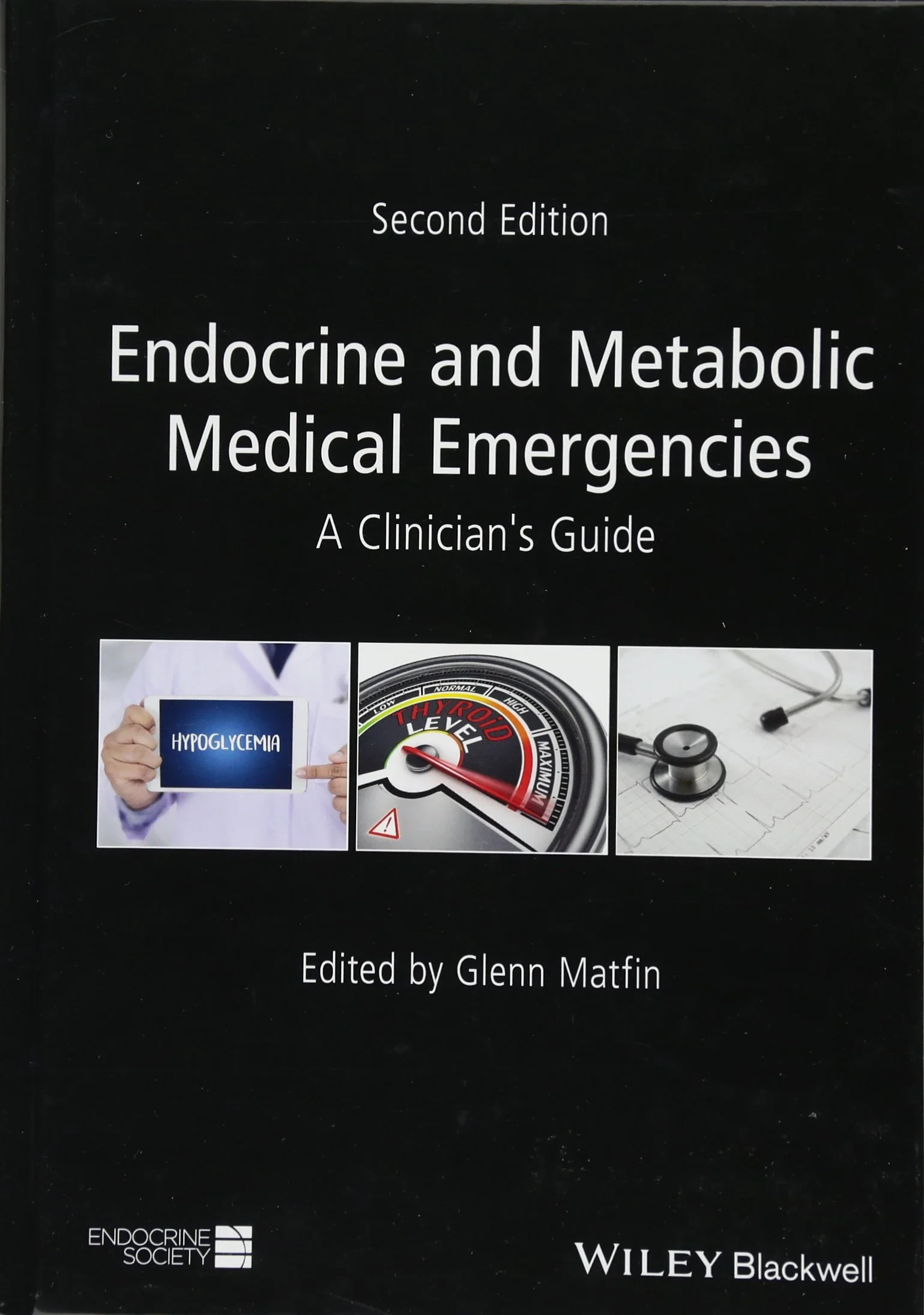 Endocrine and Metabolic Medical Emergencies: A Cli...