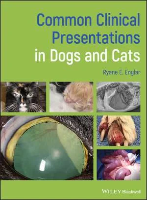 Coperta cărții "Common Clinical Presentations in Dogs and Cats" de RE Englar