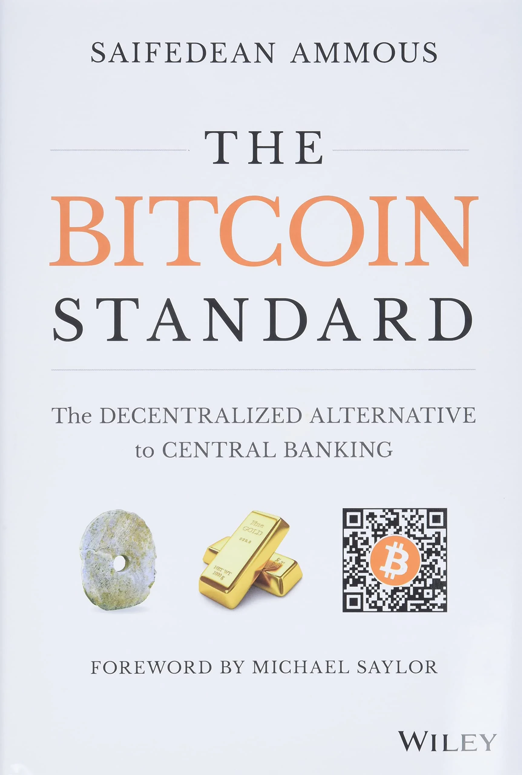Coperta cărții "The Bitcoin Standard " de Saifedean Ammous