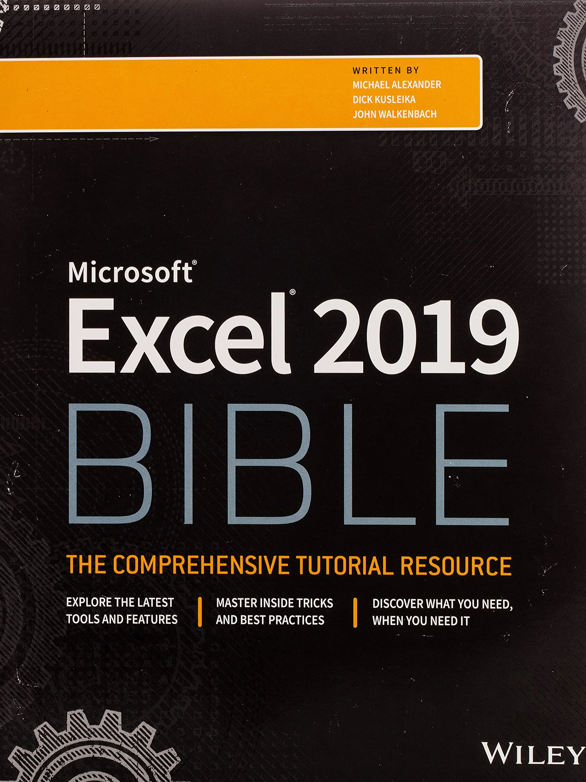 Coperta cărții "Excel 2019 Bible " de Michael Alexander, Richard Kusleika, John Walkenbach