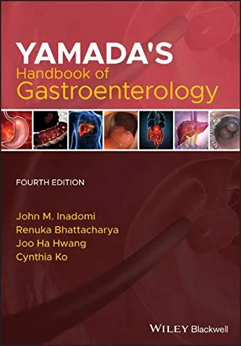 Coperta cărții "Yamada′s Handbook of Gastroenterology" de John M. Inadomi, Renuka Bhattacharya, Joo Ha Hwang, Cynthia Ko