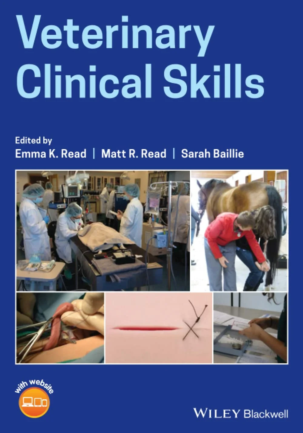 Coperta cărții "Veterinary Clinical Skills " de Emma K. Read, Matt R. Read, Sarah Baillie