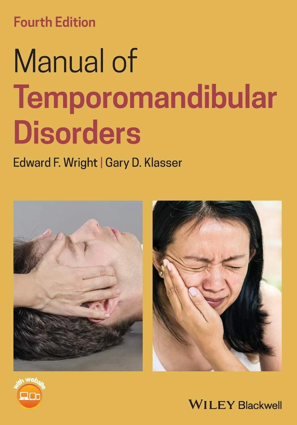 Coperta cărții "Manual of Temporomandibular Disorders, 4th Edition " de Edward F. Wright, Gary D. Klasser