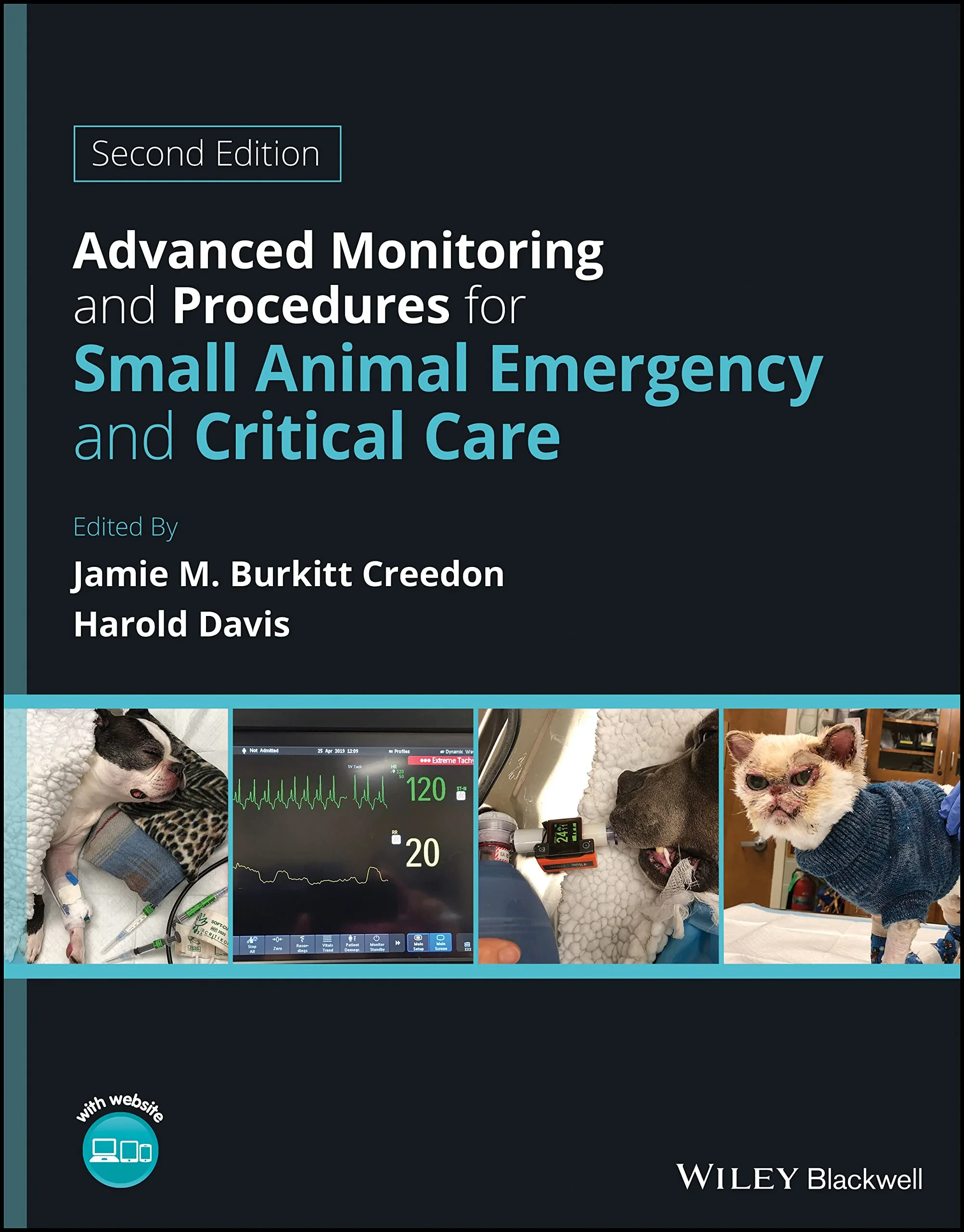 Coperta cărții "Advanced Monitoring and Procedures for Small Anima l Emergency and Critical Care" de Jamie M. Burkitt Creedon (Editor), Harold Davis (Editor)