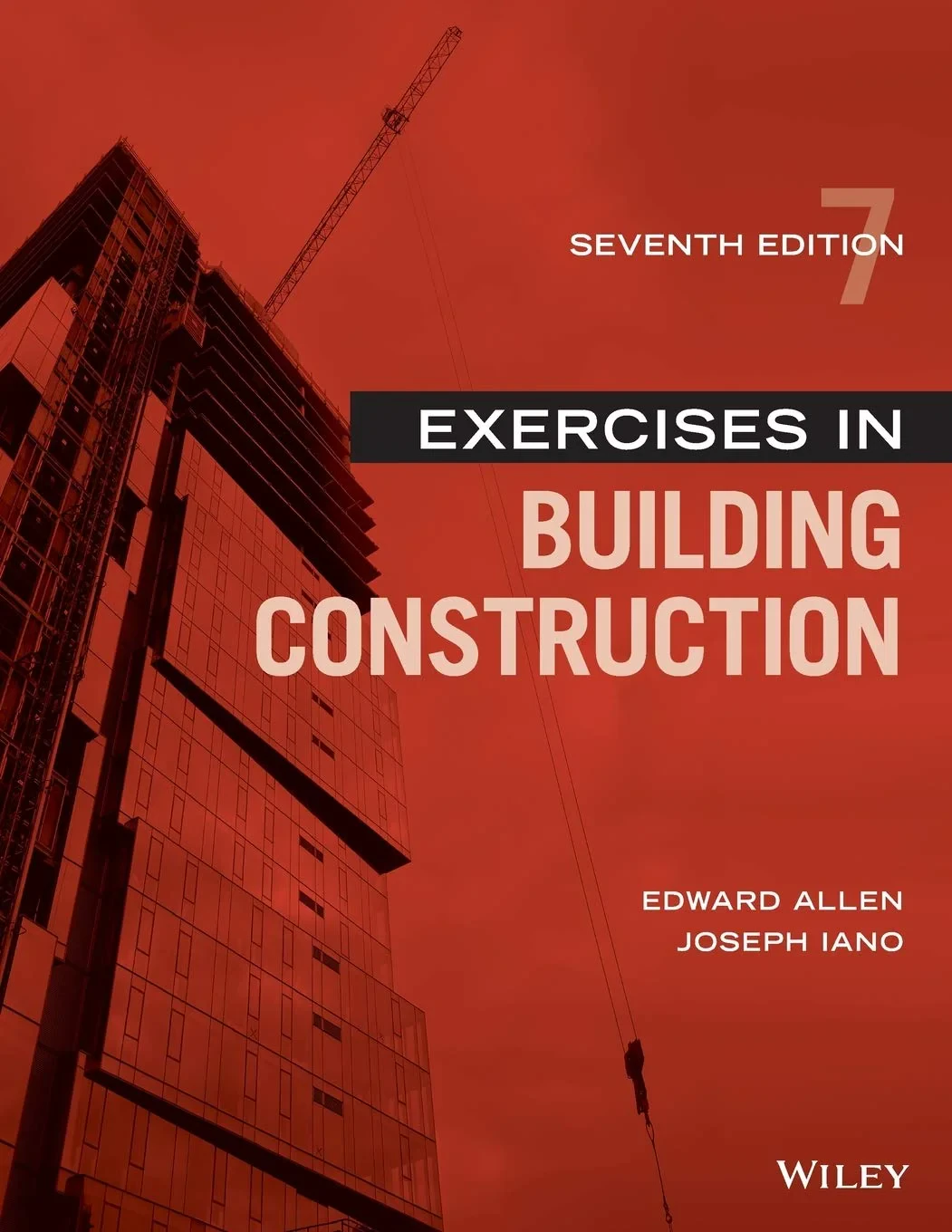 Coperta cărții "Exercises in Building Construction, 7th Edition" de Edward Allen