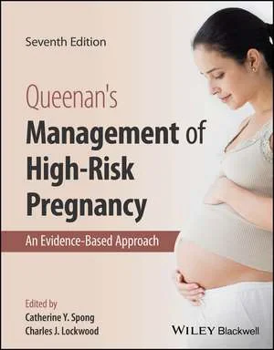 Coperta cărții "Queenan′s Management of High–Risk Pregnancy – An Evidence–Based Approach 7e" de CY Spong
