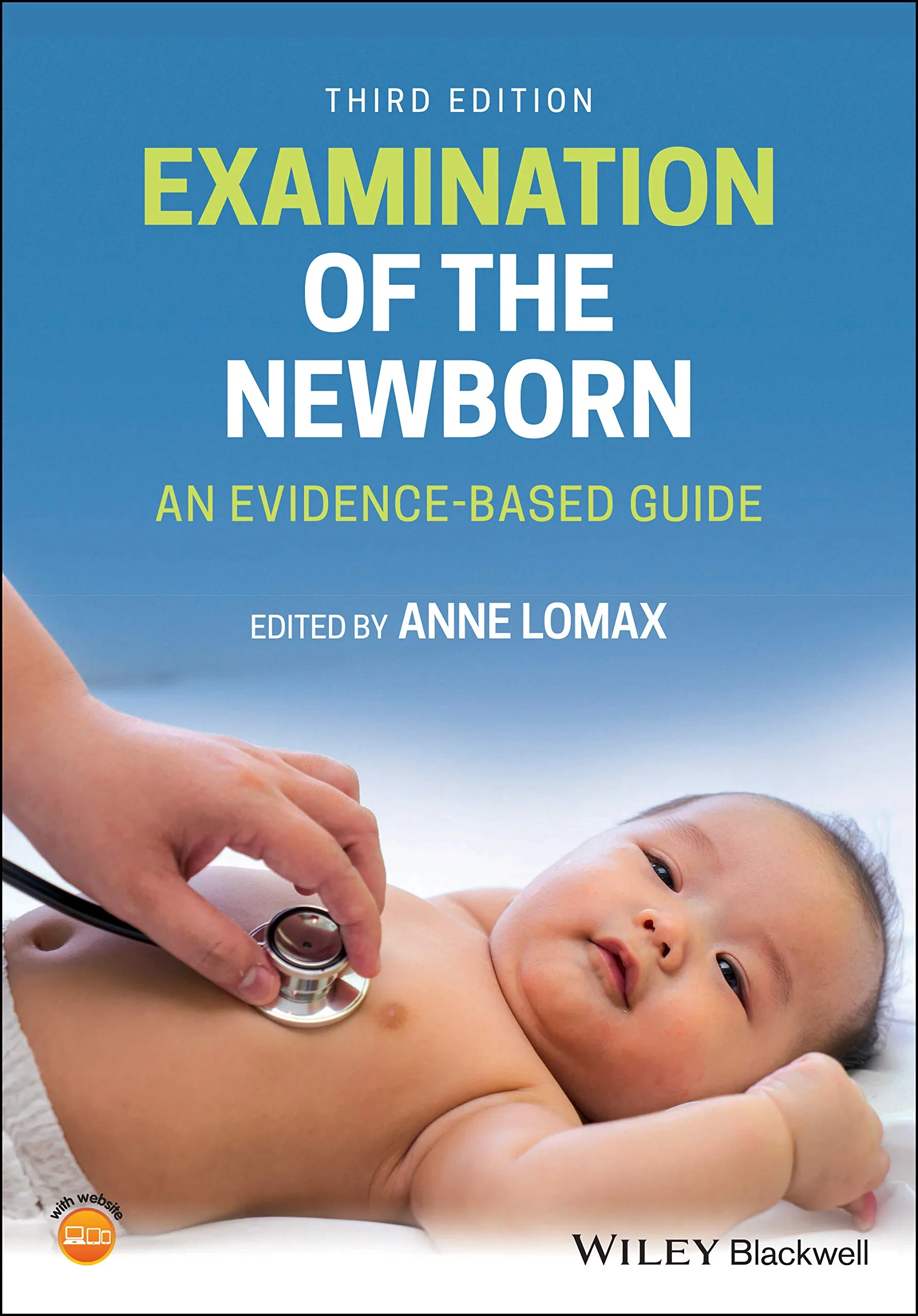 Coperta cărții "Examination of the Newborn: An Evidence-Based Guide, 3rd Edition" de Anne Lomax