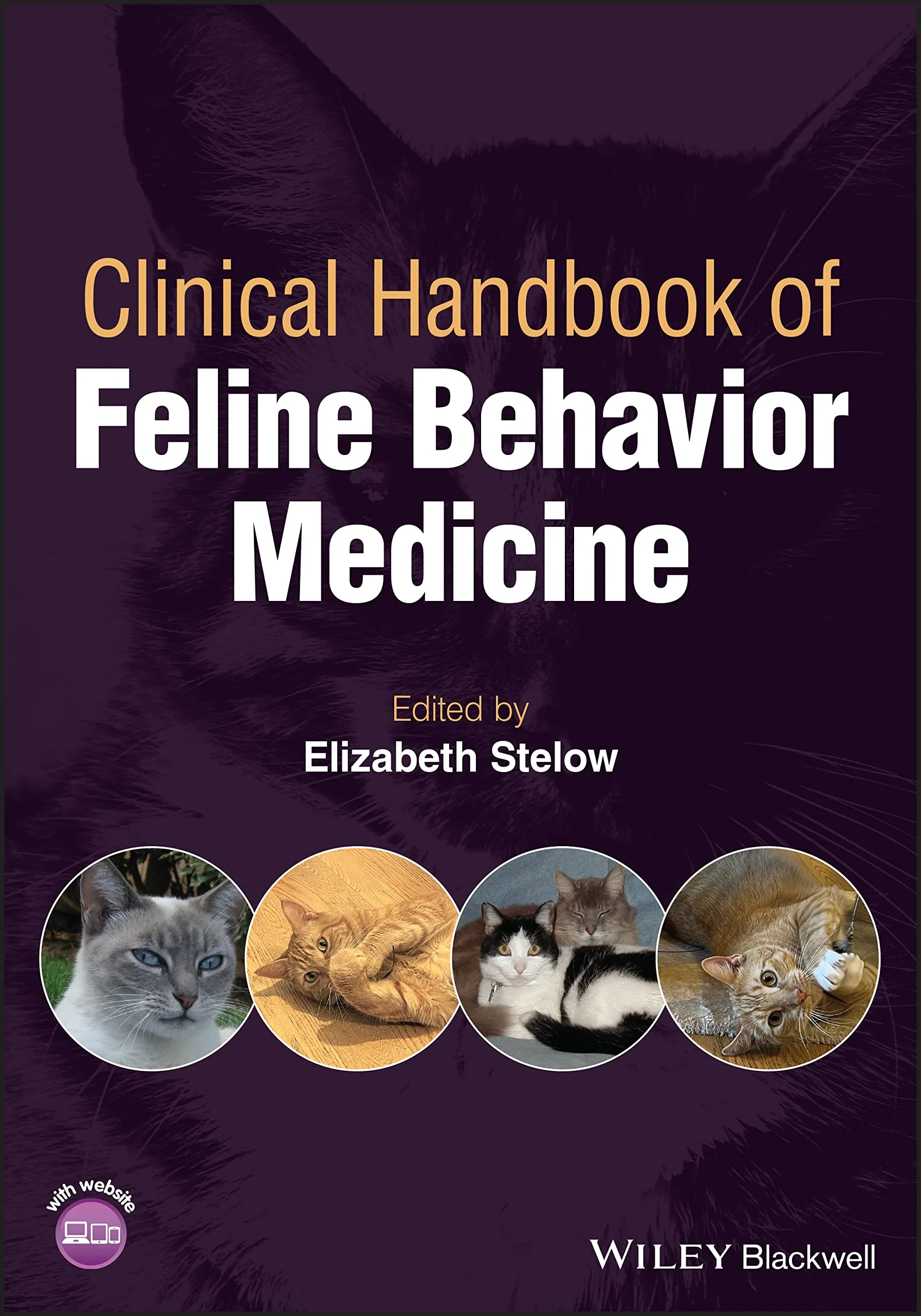 Coperta cărții "Clinical Handbook of Feline Behavior Medicine " de Elizabeth Stelow