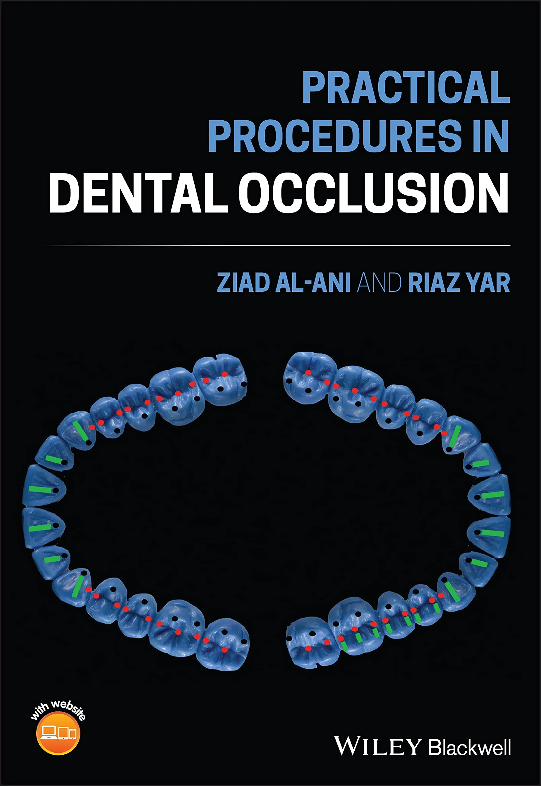 Coperta cărții "Practical Procedures in Dental Occlusion" de Ziad Al&amp;#150;Ani, Riaz Yar, Ziad Al–Ani