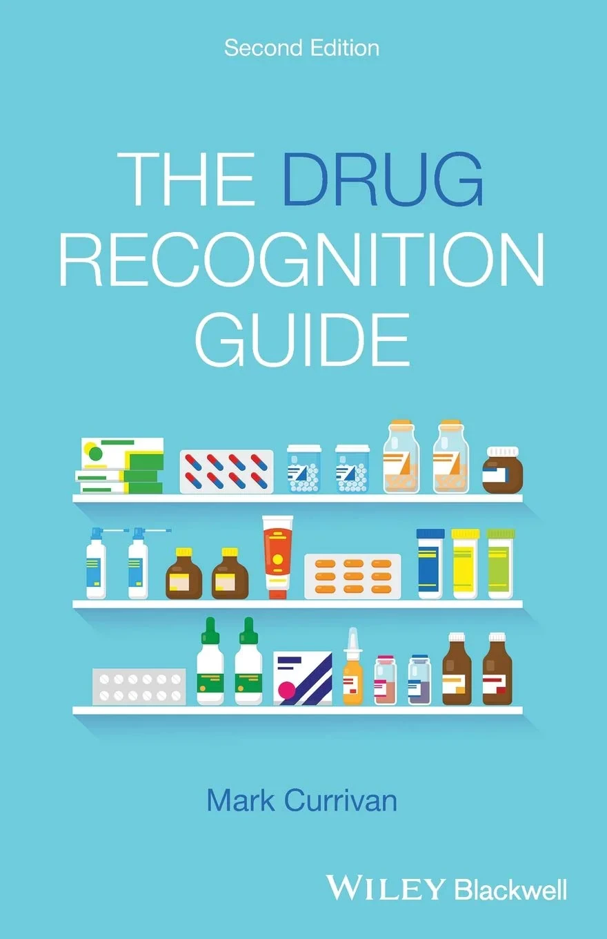 Coperta cărții "The Drug Recognition Guide, 2nd Edition" de Mark Currivan