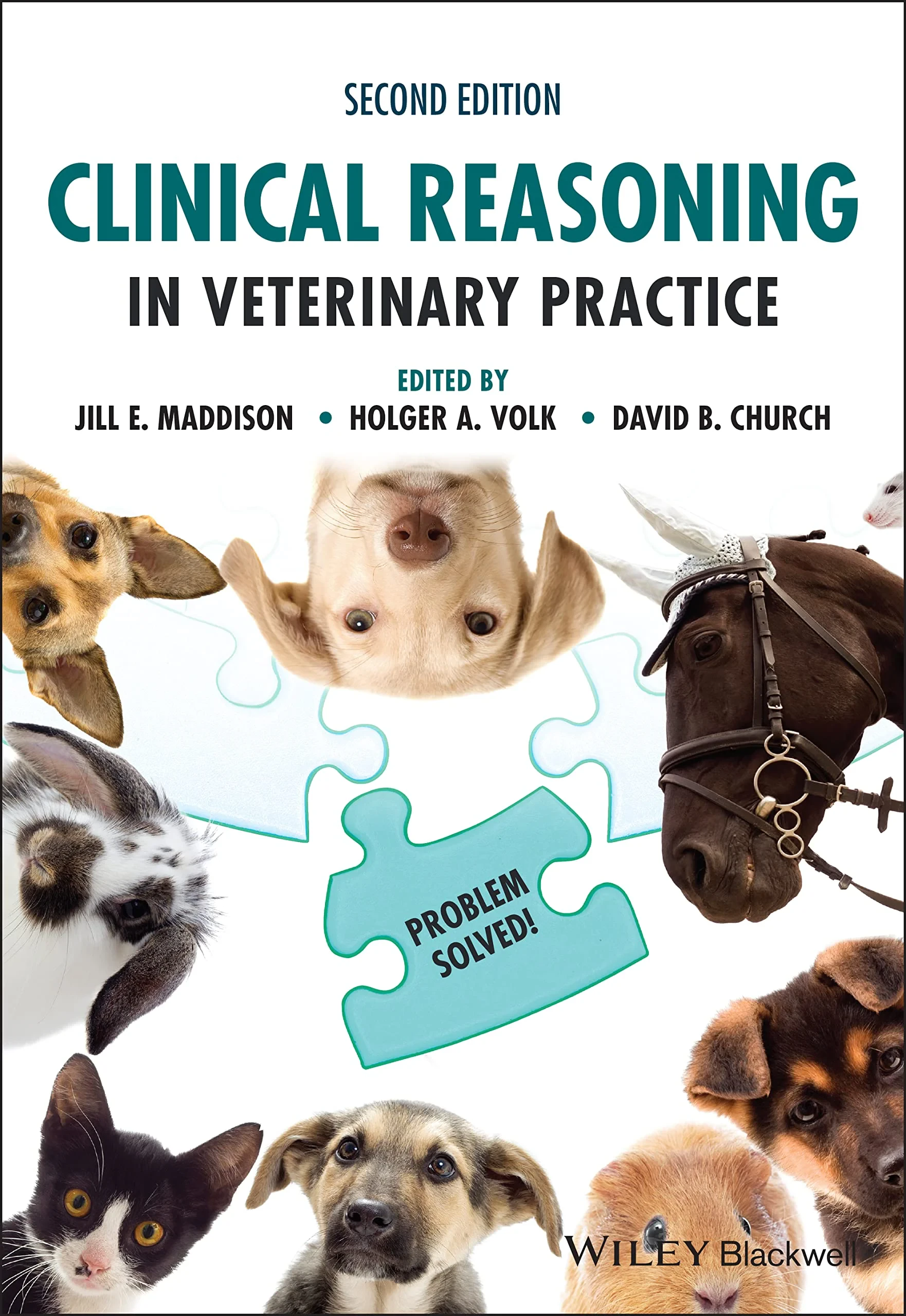 Coperta cărții "Clinical Reasoning in Veterinary Practice" de Jill E. Maddison, Holger A. Volk, David B. Church