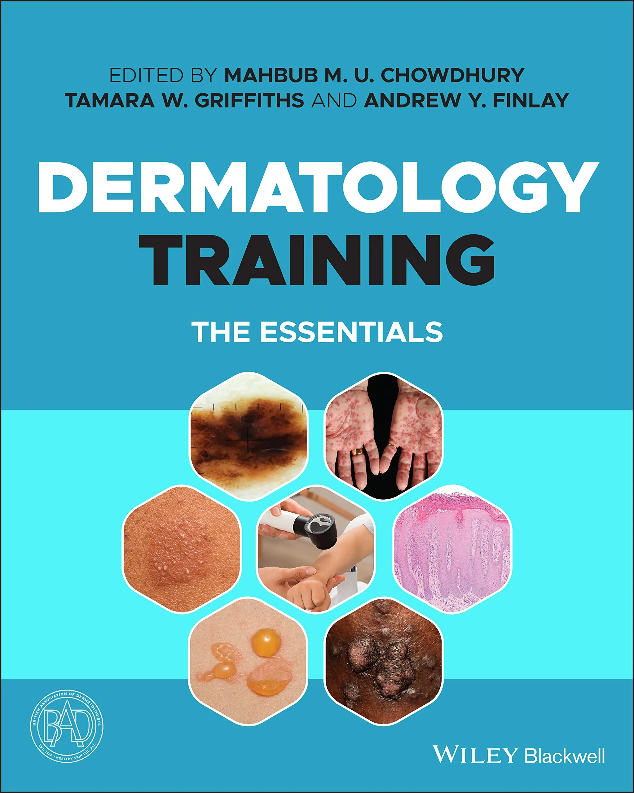 Coperta cărții "Dermatology Training: The Essentials" de Mahbub M. U. Chowdhury, Tamara W. Griffiths, Andrew Y. Finlay