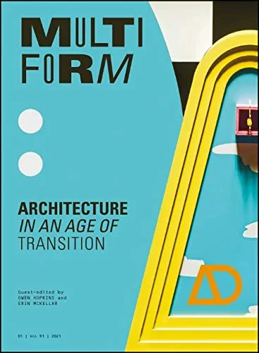 Coperta cărții "Multiform: Architecture in an Age of Transition (Architectural Design)" de Owen Hopkins, Erin McKellar