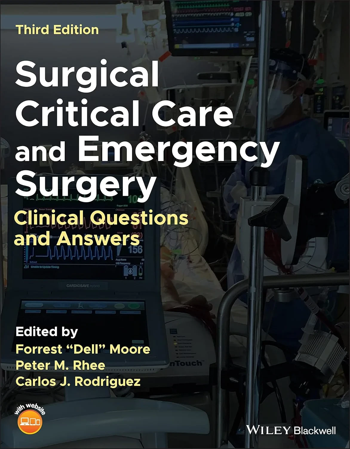 Coperta cărții "Surgical Critical Care and Emergency Surgery: Clinical Questions and Answers, 3rd Edition" de FO Moore