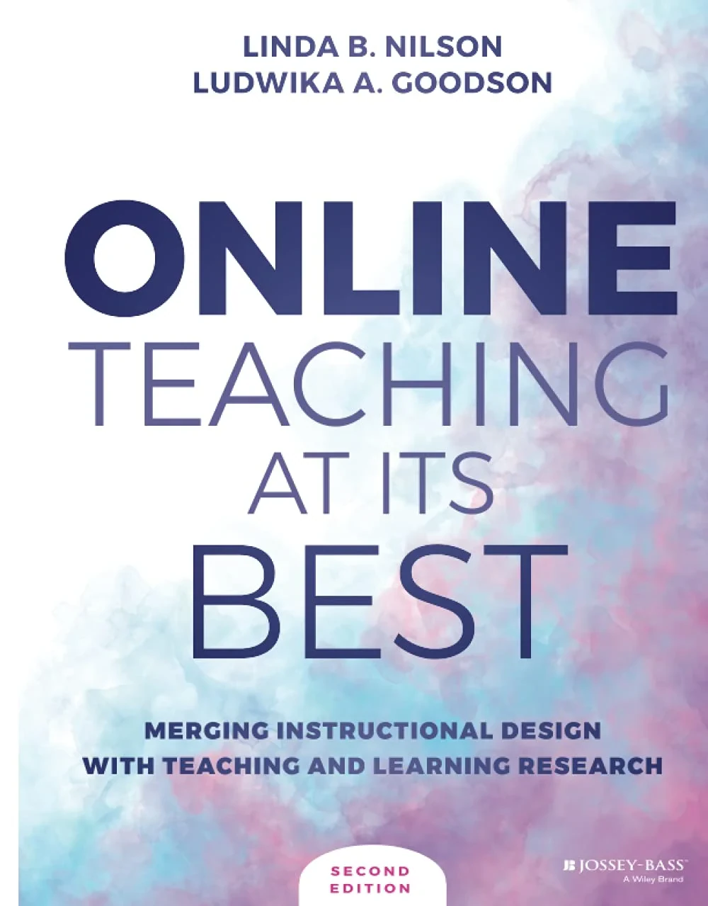 Coperta cărții "Online Teaching at Its Best: Merging Instructional Design with Teaching and Learning Research " de Linda B. Nilson, Ludwika A. Goodson
