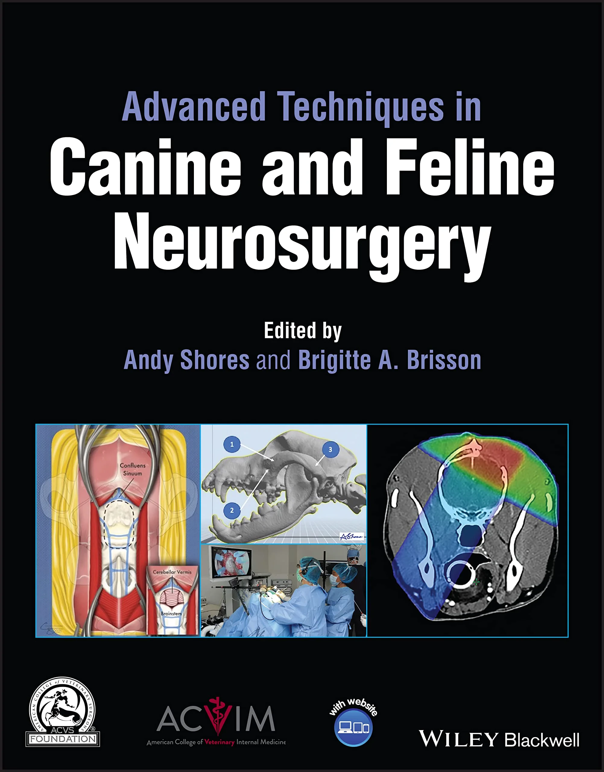 Coperta cărții "Advanced Techniques in Canine and Feline Neurosurgery" de A Shores