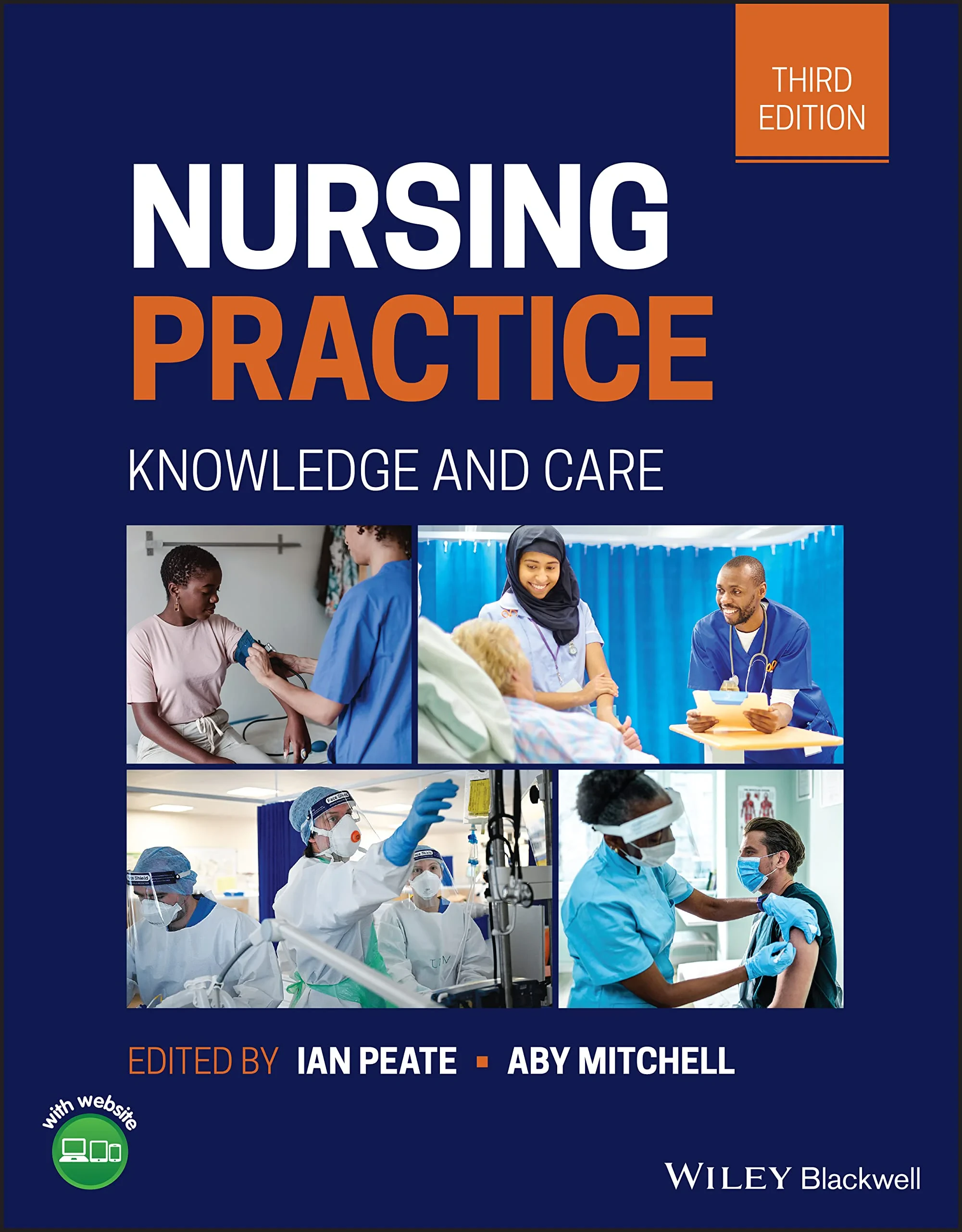 Coperta cărții "Nursing Practice: Knowledge and Care" de Ian Peate, Aby Mitchell
