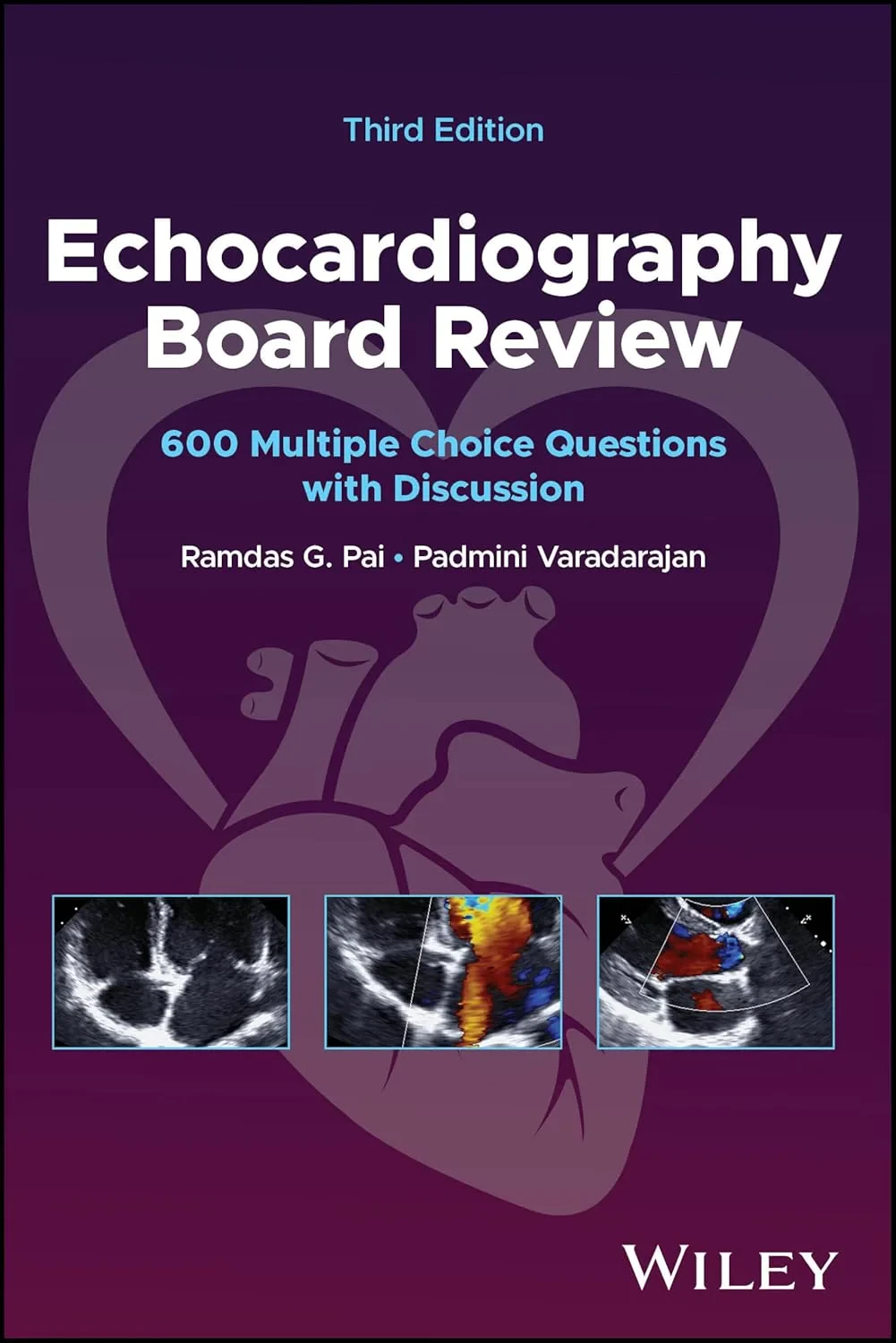 Coperta cărții "Echocardiography Board Review: 600 Multiple Choice Questions with Discussion" de Ramdas G. Pai