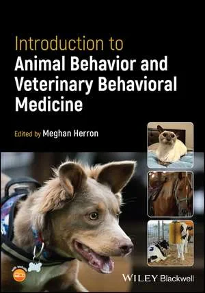 Coperta cărții "Introduction to Animal Behavior and Veterinary Behavioral Medicine 1st Edition" de Herron
