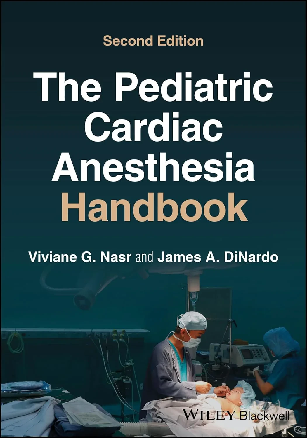 Coperta cărții "The Pediatric Cardiac Anesthesia Handbook" de Viviane G. Nasr