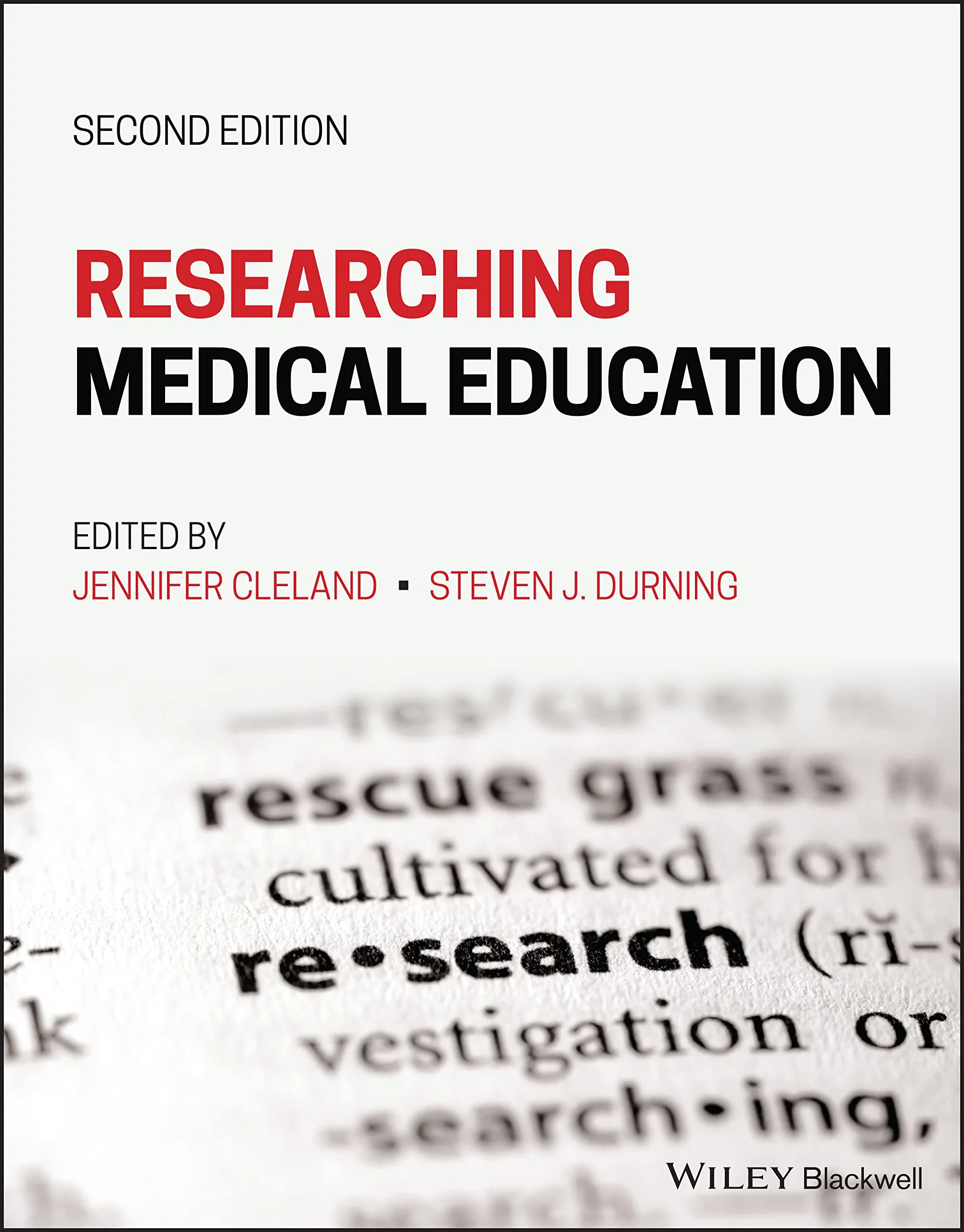 Coperta cărții "Researching Medical Education " de Jennifer Cleland, Steven J. Durning