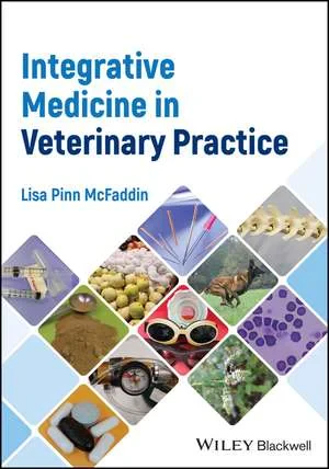 Coperta cărții "Integrative Medicine in Veterinary Practice" de LP McFaddin